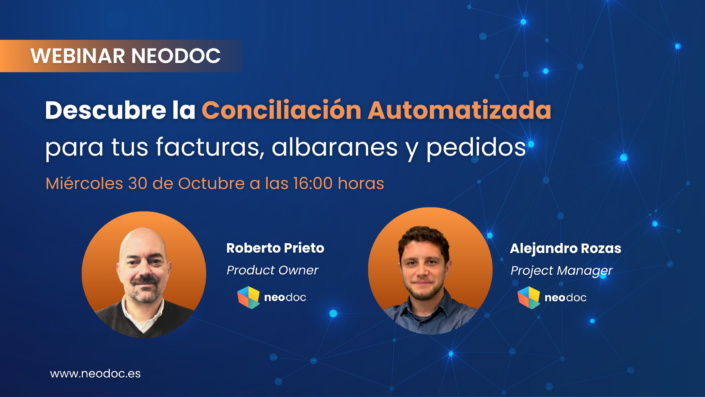 Webinar Neodoc: Descubre la conciliación automatizada para tus facturas, albaranes y pedidos10 de octubre de 2024/por Alejandro Rozas